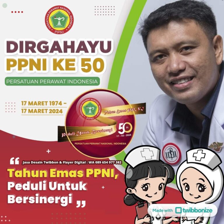 Dirgahayu PPNI Ke – 50 Tahun, Dengan Tema ” Tahun Emas PPNI, Peduli Untuk Bersinergi”